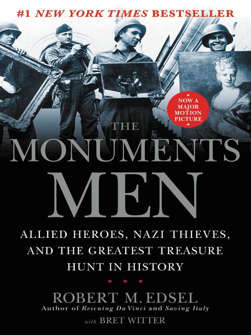 Title details for The Monuments Men by Robert M. Edsel - Available
